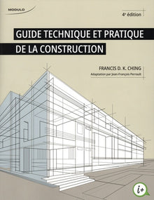 Guide technique et pratique de la construction