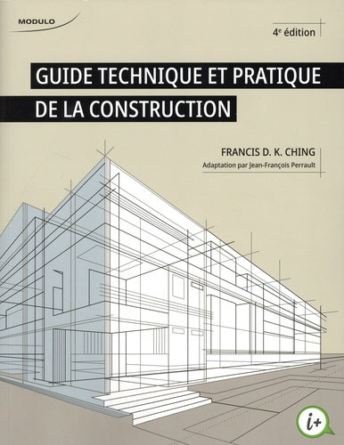 Guide technique et pratique de la construction