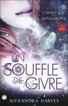 Un souffle de givre - L'héritage des Lovegrove T1