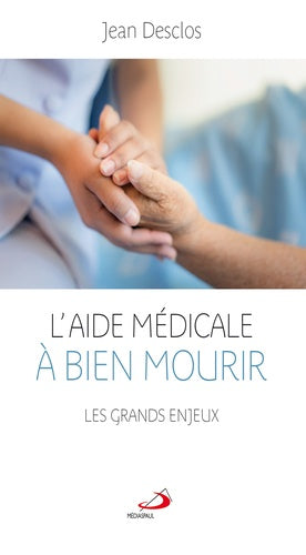 Aide médicale à bien mourir
