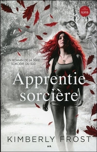 Apprentie sorcière - Sorcière du Sud T1