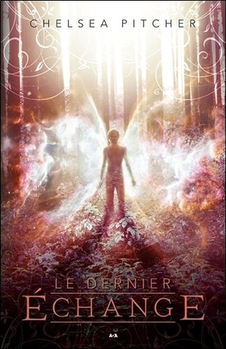 Le dernier échange Tome 1