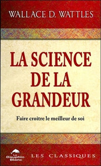 La science de la grandeur