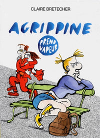 Agrippine - Tome 2 - Agrippine prend vapeur