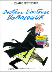 Docteur ventouse Bobologue sur rendez vous