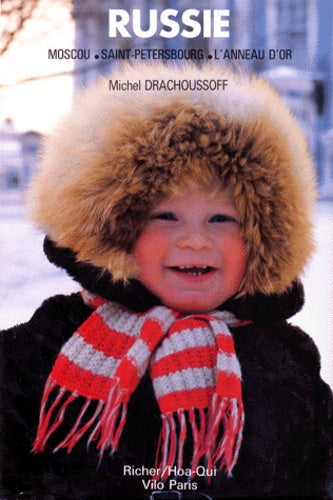 RUSSIE.: Moscou, Saint-Pétersbourg, L'anneau d'or