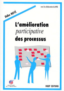 L'amélioration participative des processus