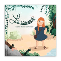 La cascade: Un livre pour sensibiliser les enfants à l'écologie
