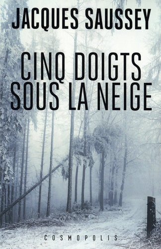 Cinq doigts sous la neige