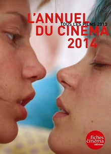 L' annuel du cinéma 2014