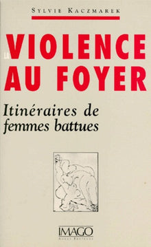La violence au foyer
