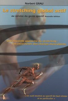Le stretching global actif au service du geste sportif