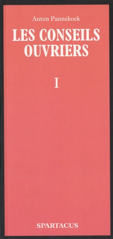 Les conseils ouvriers T1