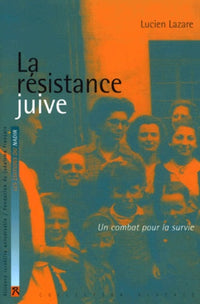 La Résistance Juive
