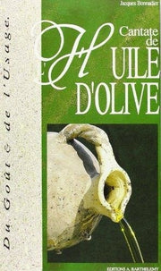 Cantate de l'huile d'olive