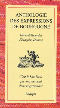 Anthologie des expressions en Bourgogne