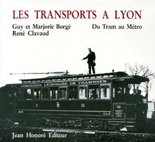 Les transports à Lyon: Du tram au métro