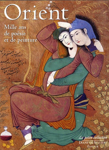 Orient- Mille ans de poésie et de peinture