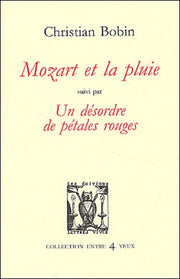 MOZART ET LA PLUIE
