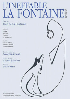 L'Ineffable La Fontaine Revisite