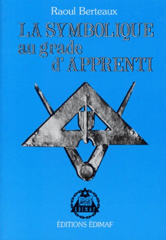 La symbolique au grade d'apprenti