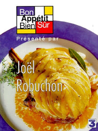 Bon appétit bien sûr