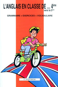 L'anglais en classe de...4ème vers la 3ème