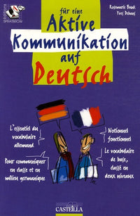 Für eine Aktive Kommunikation auf Deutsch