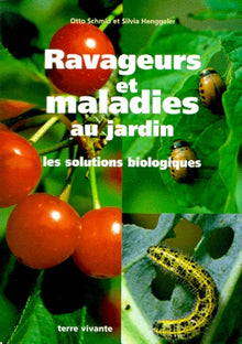 Ravageurs et maladies au jardin