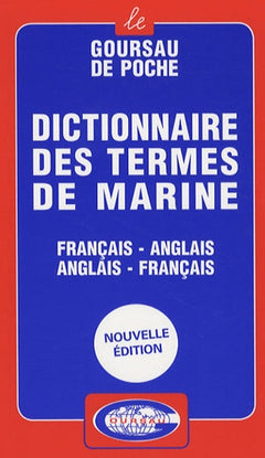 DICTIONNAIRE DES TERMES DE MARINE FRANCAIS/ANGLAIS - ANGLAIS/FRANCAIS