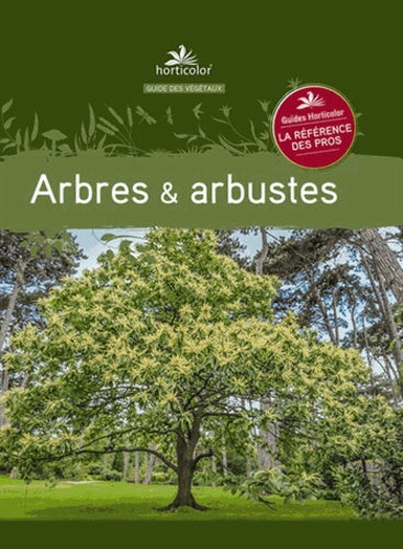Arbres et arbustes
