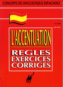 Principales notions d'espagnol : Grammaire vocabulaire