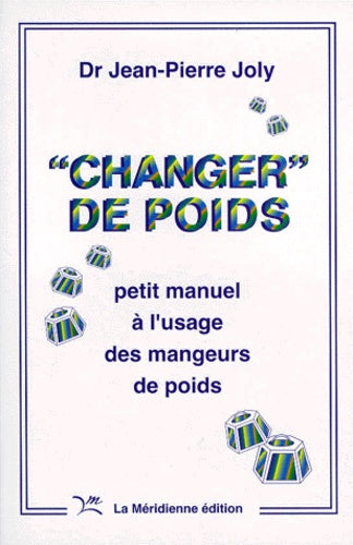 Changer de poids