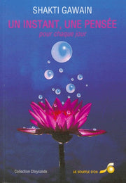 Un instant, une pensée pour chaque jour