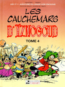 Les aventures du grand vizir Iznogoud, n° 17 : Les cauchemars d'Iznogoud