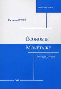Economie monétaire: Exercices corrigés
