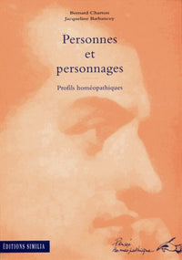 Personnes et personnages. Profils homéopathiques
