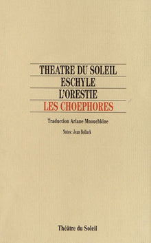 Les Choéphores