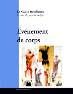 La Cause Freudienne 44 - Evénement De Corps
