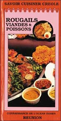 Réunion : Rougails, viandes et poissons