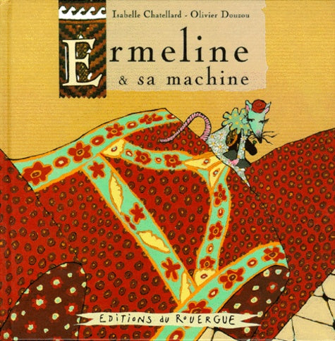 Ermeline et sa machine