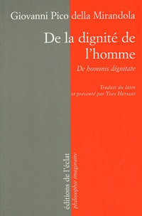 DE LA DIGNITE DE L'HOMME