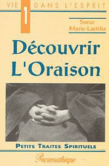 Découvrir l'Oraison