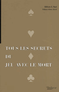 Tous les secrets du jeu avec le mort
