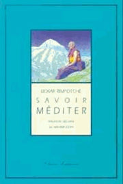 Savoir méditer
