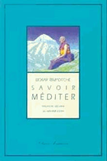 Savoir méditer