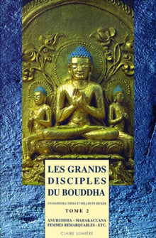 Les grands disciples du Bouddha, tome 2
