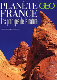 Planète France: Les prodiges de la nature