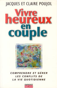 VIVRE HEUREUX EN COUPLE