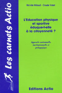 L'E.P.S. éduque-t-elle à la citoyenneté ?